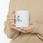 Don't Panic Be agile - Ceramic Mug 11oz