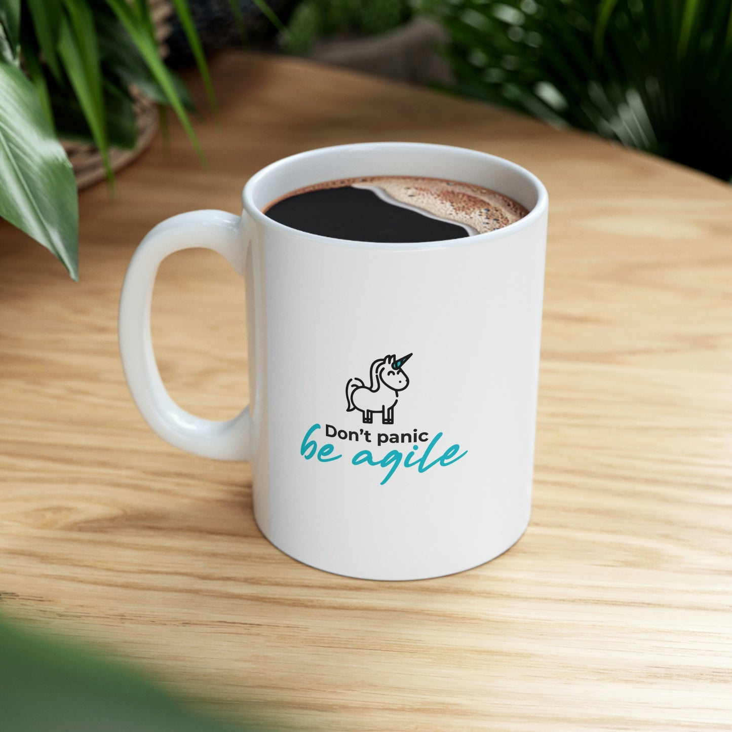 Don't Panic Be agile - Ceramic Mug 11oz