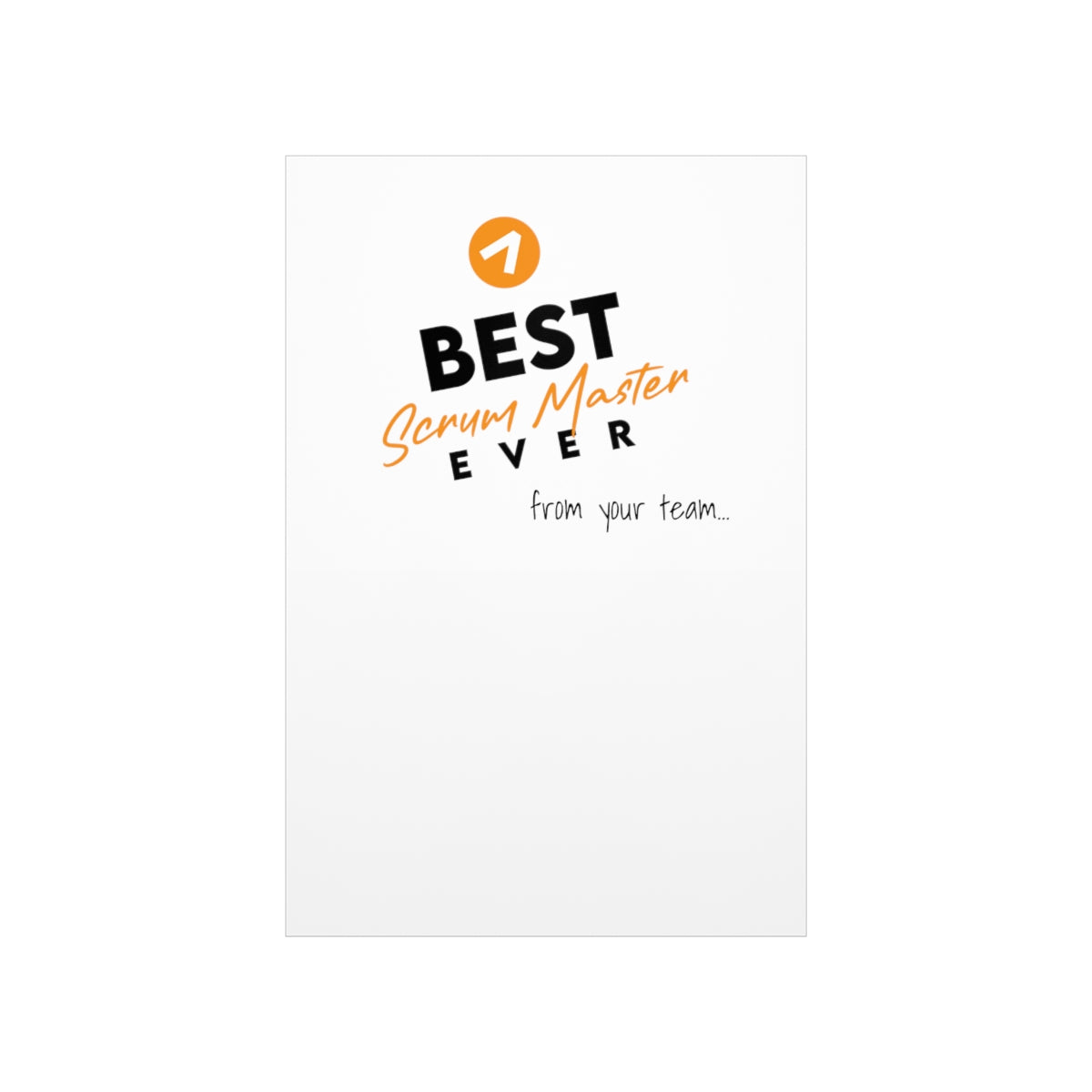 Meilleur Scrum Master de tous les temps - Orange - Posters verticaux premium mats