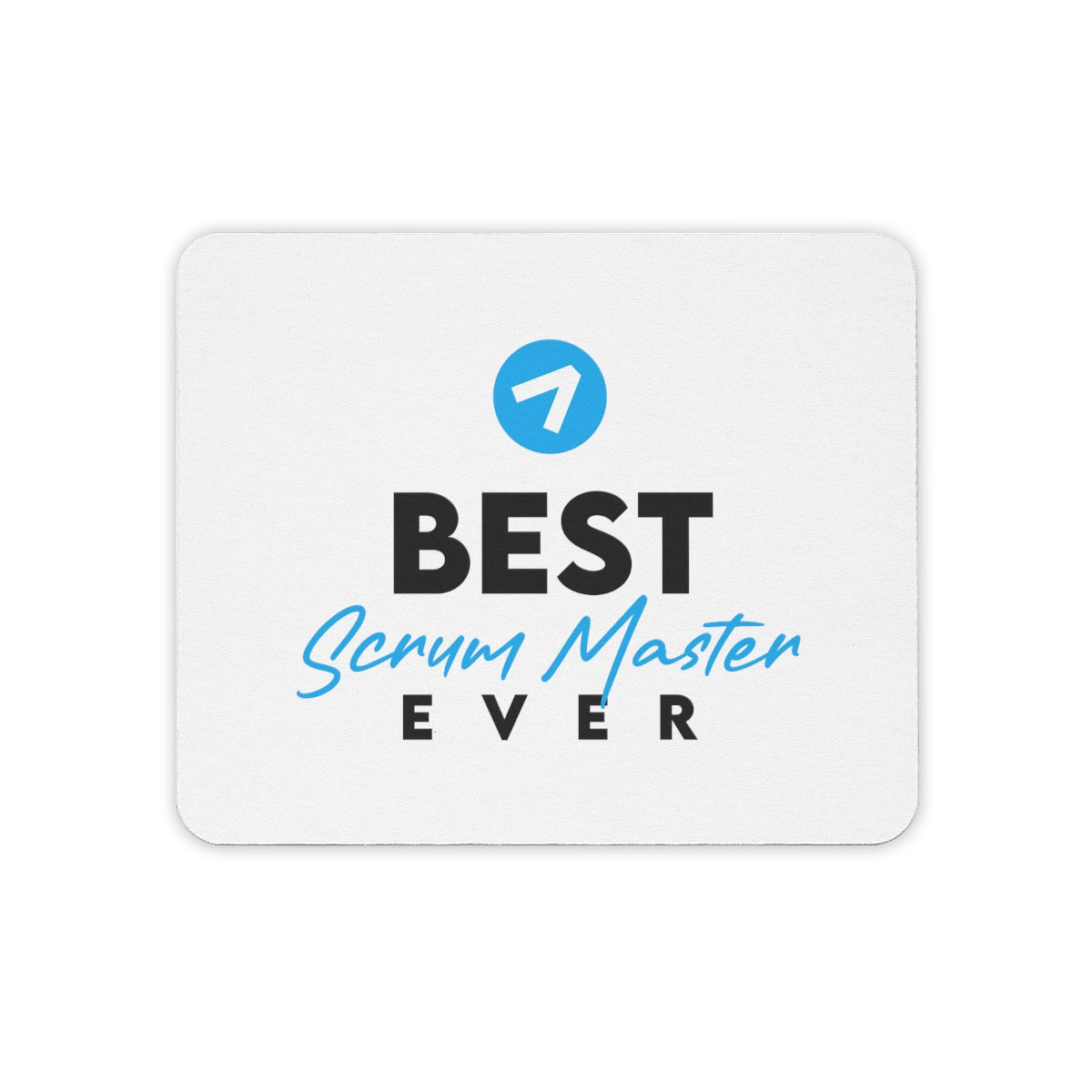 Best Scrum Master ever - Light Blue - Mouse Pad (3mm Thick)